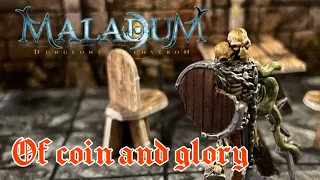 Maladum : Of Coin & Glory