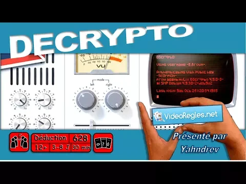 Vidéorègle Jeu de Société " DECRYPTO " par Yahndrev (#628)