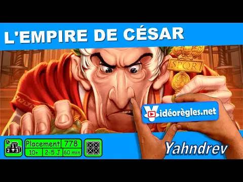 Vidéorègle Jeu de Société " L'Empire de CESAR " par Yahndrev (#778)