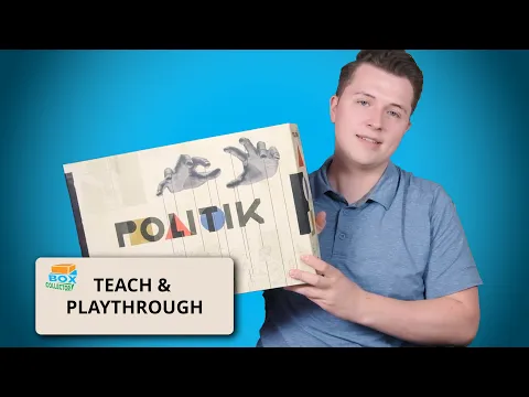 Politik: Teach & Playthrough