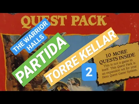 🗡🗡HEROQUEST LA TORRE DE KELLAR "THE WARRIOR HALLS"(2)🎲🎲