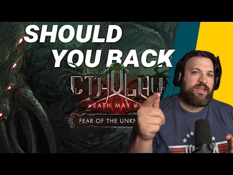 Cthulhu: Death May Die - Fear of the Unknown - Is It Worth Backing? | Kickstarter Guide