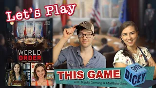 A taste of World Order! - This Game Gets Dicey