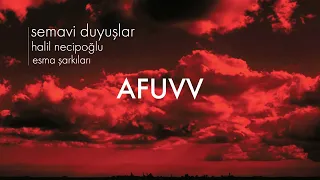 Halil Necipoğlu - Afuvv - (Official Audio Video)