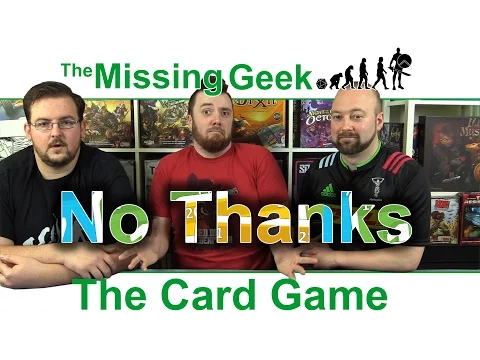 No Thanks Unbox, Play through, Review| The Missing Geek