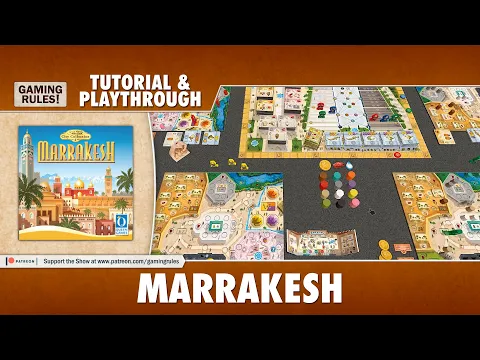 Marrakesh - Tutorial & Playthrough