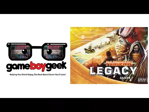 Pandemic Legacy Season 2 (Non Spoiler) Review (After 5 Games) with the Game Boy Geek