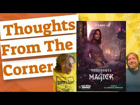 Merchants Of Magick - Thoughts From The Corner