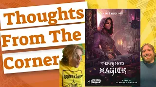 Merchants Of Magick - Thoughts From The Corner
