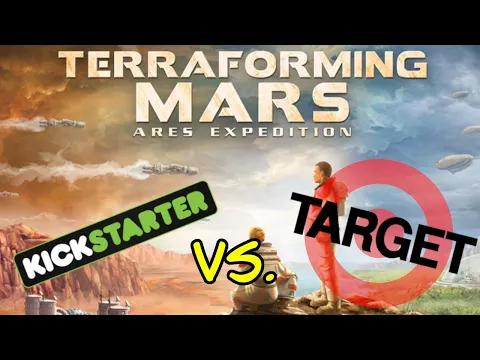 Ares Expedition: Kickstarter Vs. Target Unboxing Comparison