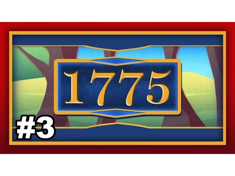 Let's Play: 1775 Rebellion [Turn 3]