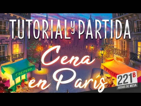 Cena en París | Tutorial y Partida | Maldito Games