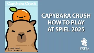 Capybara Crush - How to play tutorial at Spiel 2025