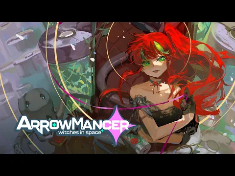Видео Arrowmancer
