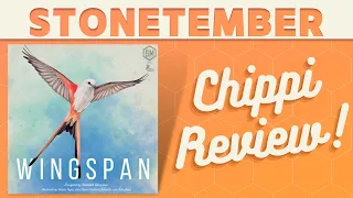 Wingspan - CHIPPI Review!