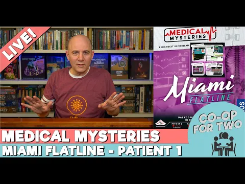 Medical Mysteries - Miami Flatline - Patient 1 - Live Playthrough & Review