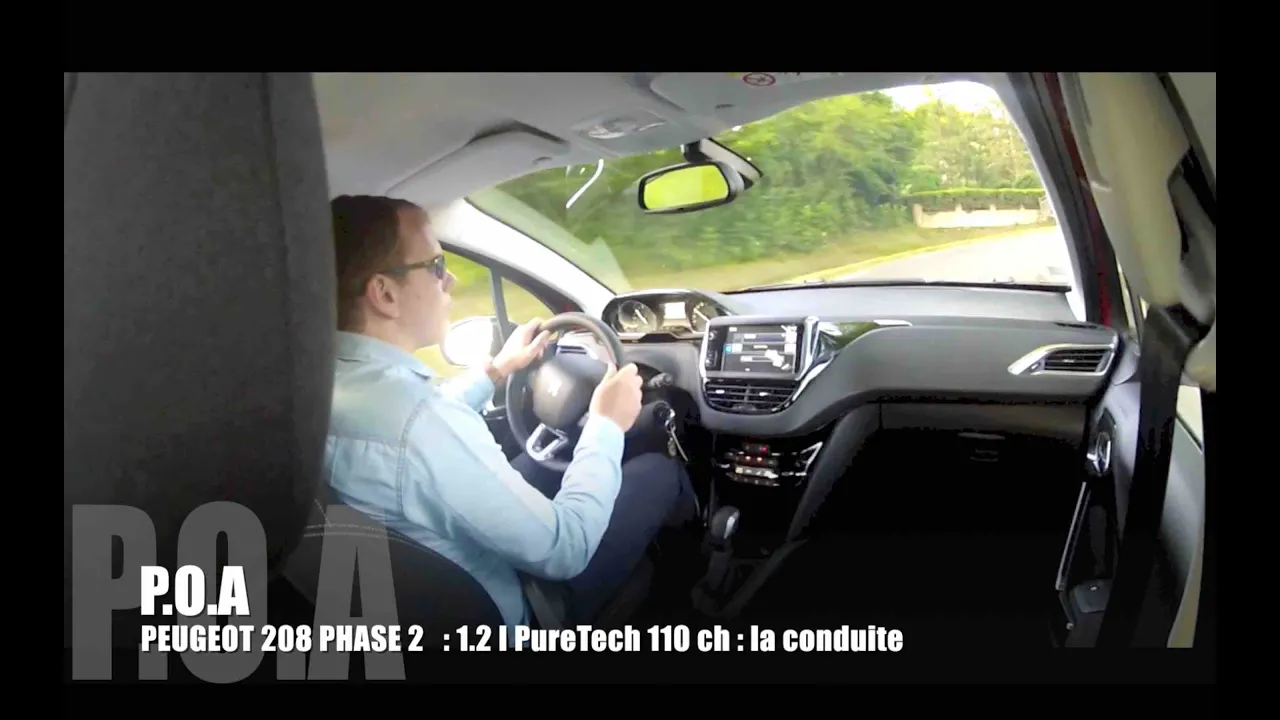 Peugeot 208 1.2 l PureTech 110 ch : la conduite (épisode 2)