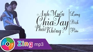 ANH MUỐN CHIA TAY PHẢI KHÔNG