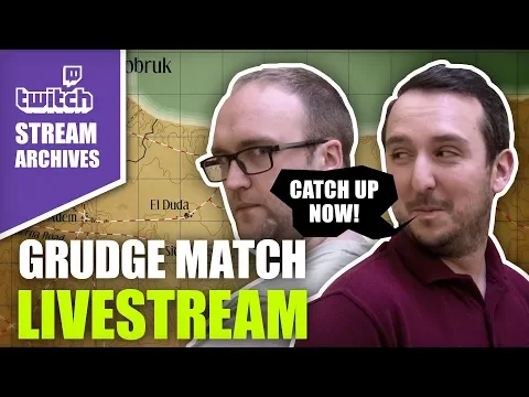 Stream Archives: John vs Charlie Grudge Match Bolt Action Western Desert Boot Camp