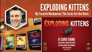 Exploding Kittens: My Favorite Mechanism