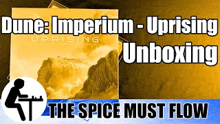 Dune: Imperium - Uprising Unboxing: The Spice Must Flow