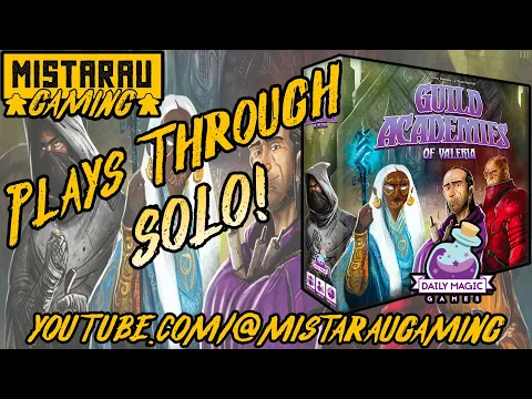 Mista Rau Gaming Solo! Guild Academies of Valeria