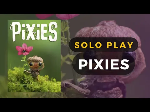Pixies Board Game - DaniCha's Solo Variant | DaniCha