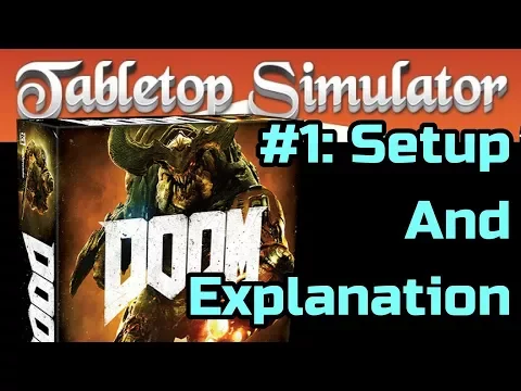 DOOM The Board Game #1: Setup and Explanation