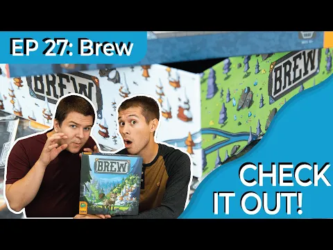 Brew | Check It Out (Episode #27)