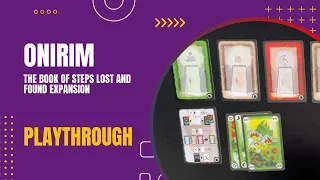 Onirim: Book of Steps Lost and Found Expansion Solo Playthrough | DaniCha
