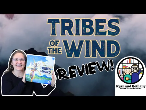Tribes of the Wind Review!