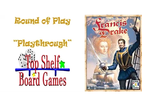 Round of Play Francis Drake