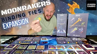 Binding ties a Moonrakers expansion