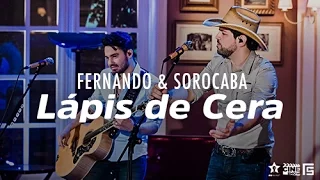 Fernando & Sorocaba - Lápis de Cera | DVD Anjo de Cabelos Longos