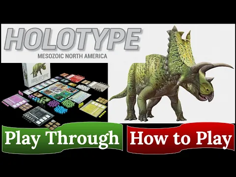 Holotype: Mesozoic North America - How to Play & Play Through