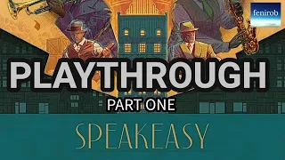 Speakeasy Board Game | Playthrough | Two Players (Part 1)