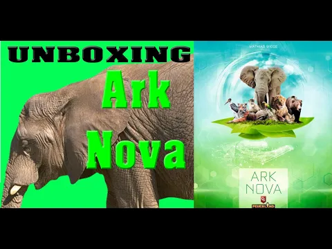 Ark Nova - A Detailed Unboxing - The Game Warrior