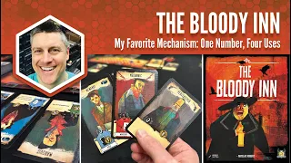 The Bloody Inn: My Favorite Mechanism