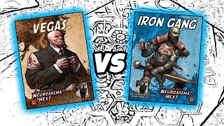 Eternal Grudge | S03E01 | NEUROSHIMA HEX - VEGAS vs IRON GANG | Gameplay