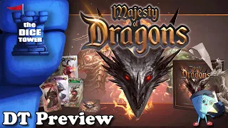 Majesty of Dragons - DT Preview with Mark Streed