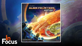 Alien Frontiers: Edition X - In Focus