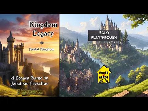 Παίζουμε Kingdom Legacy (Solo) | House of Nerds