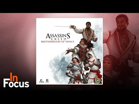Assassin's Creed: Brotherhood of Venice - In Focus