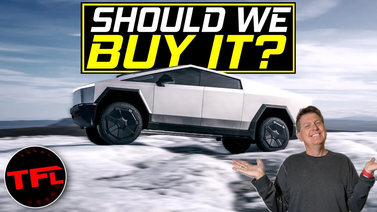 Should We Buy a Tesla Cybertruck?