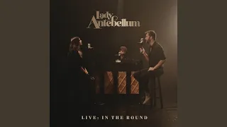 Be Patient With My Love (Live: In The Round)