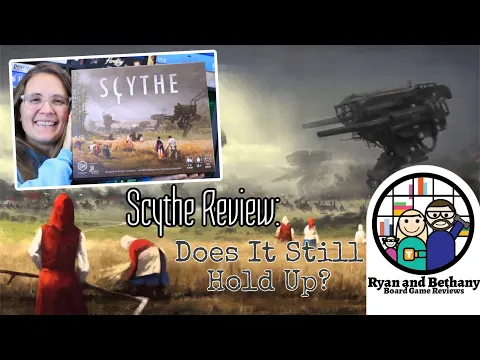Scythe Review! Does The Hype Still Hold Up?
