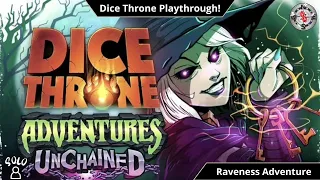 Dice Throne Adventures Unchained Playthrough | Raveness Outcast | Vault Witch