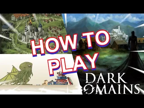 How to Play Dark Domains