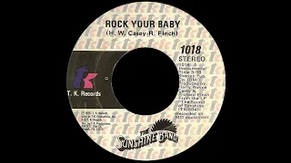 The Sunshine Band ~ Rock Your Baby 1975 Disco Purrfection Version