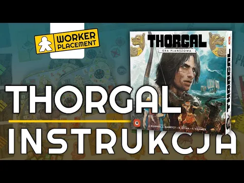 Thorgal - Gra Planszowa | Zasady Gry | Wideoinstrukcja
